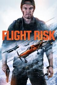 Flight Risk - Ölümcül Uçuş
